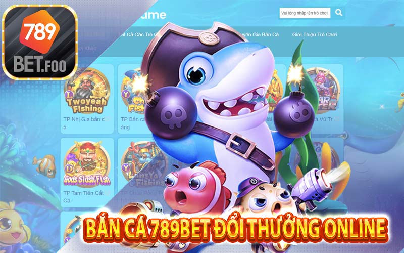 Bắn cá 789bet - Khám phá đại dương thuận tiện tại nhà cái 789bet