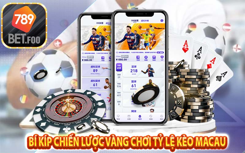 Bíp kíp chọn tỷ lệ kèo macau siêu chuẩn - Chiến lược vàng chơi tỷ lệ ma cao 2 in 1