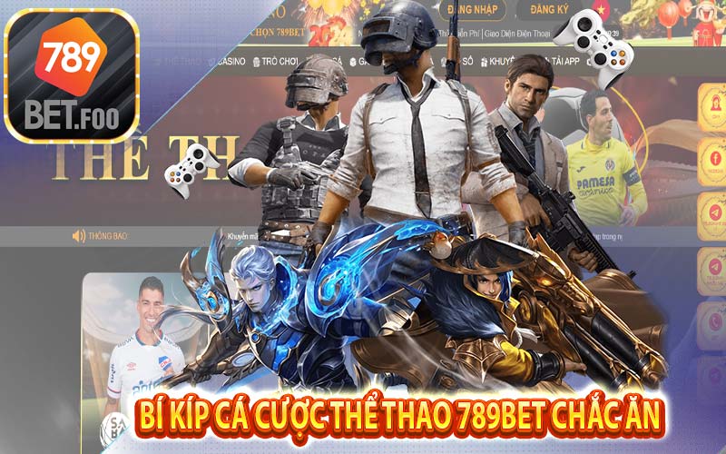 Kinh nghiệm chơi thể thao 789bet - Chiến lược kiếm tiền cá cược thể thao tại nhà cái 789bet