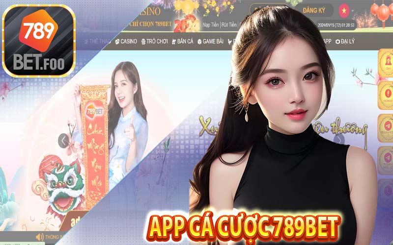 Tải app nhà cái 789bet - Siêu tiện lợi với ứng dụng cá cược casino 789bet