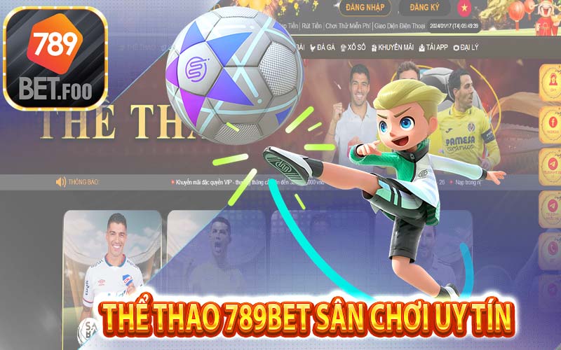 Thể thao 789bet - Sân chơi cá cược thể thao uy tín nhất 2024